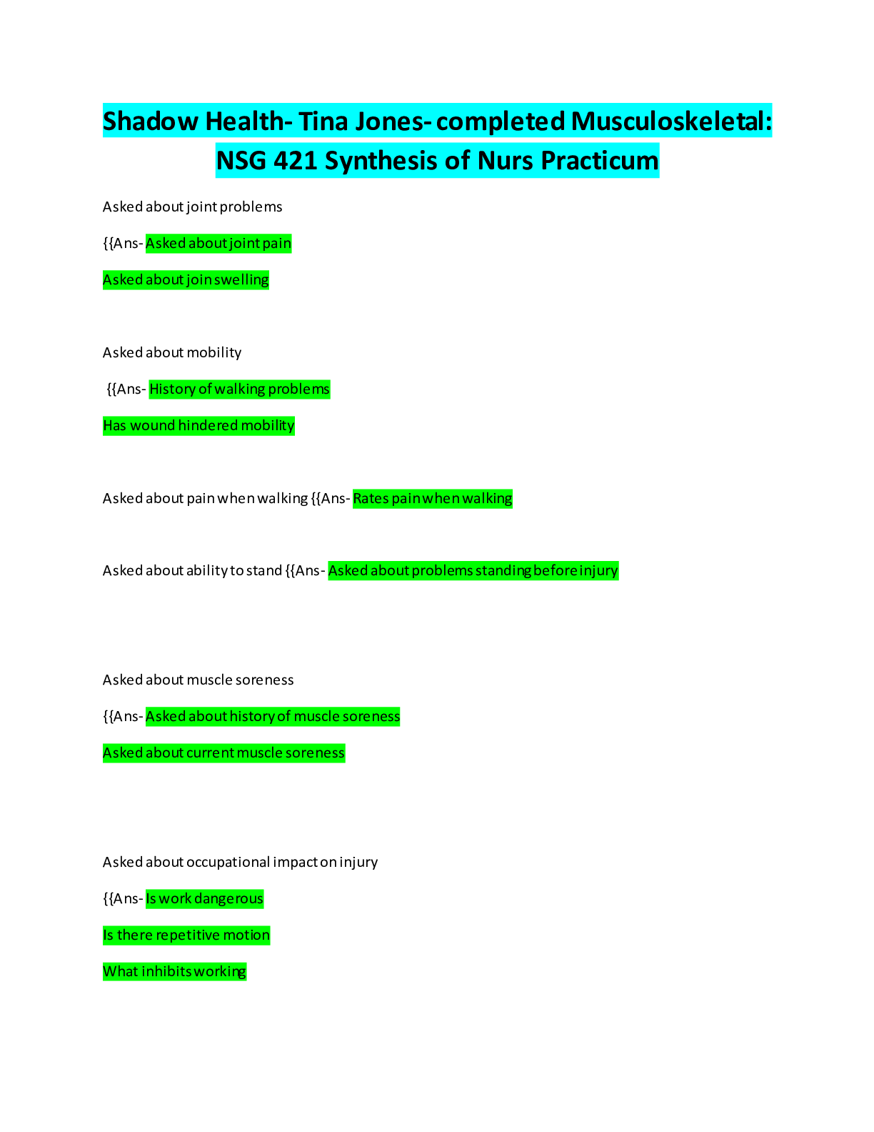 Preview of Shadow Health- Tina Jones- completed Musculoskeletal: NSG 421 Synthesis of Nurs Practicum